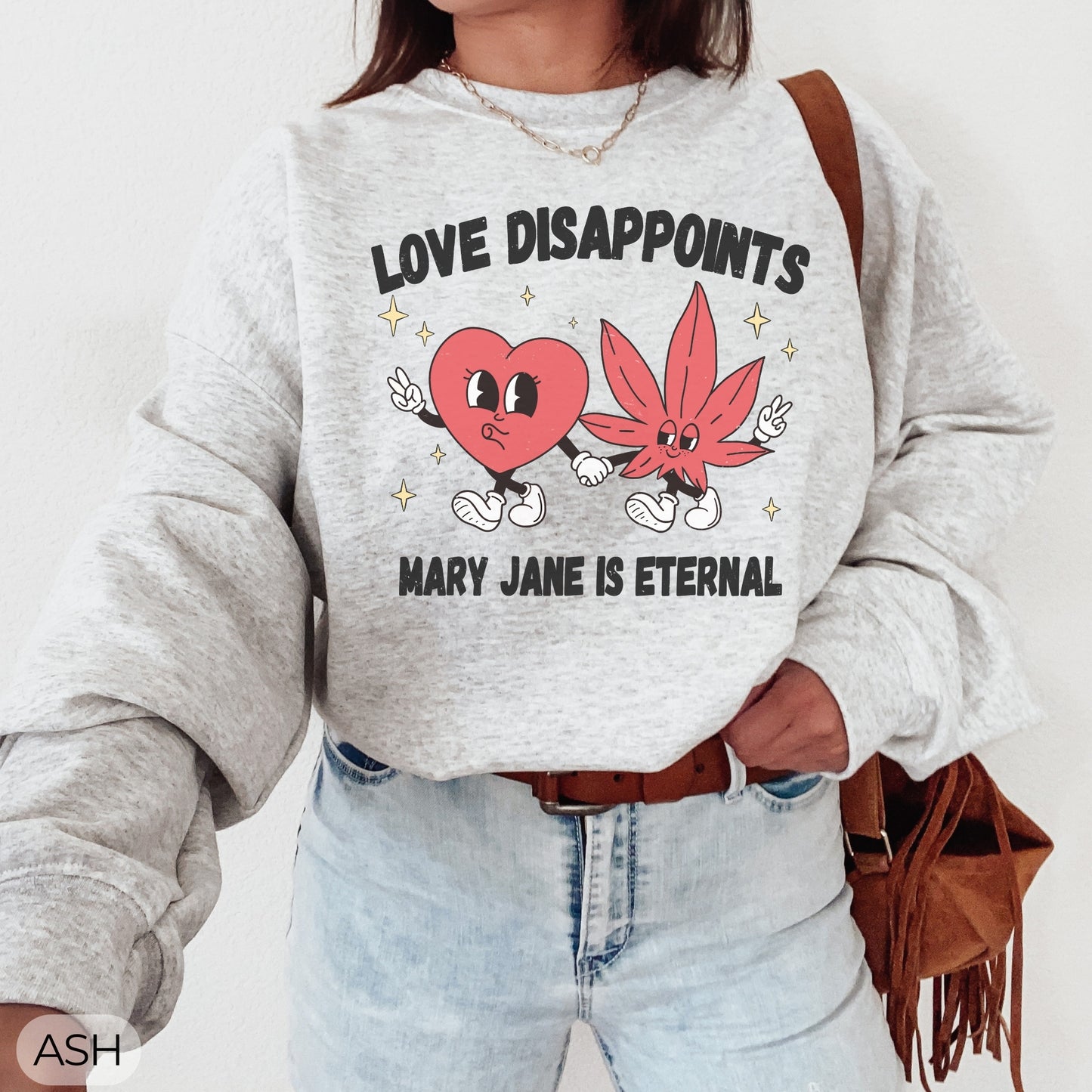 Mary Jane Is Eternal 420 Crewneck Sweatshirt